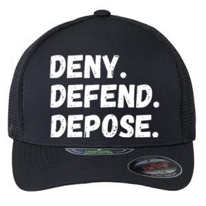 Deny Defend Depose Flexfit Unipanel Trucker Cap