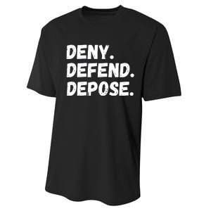 Deny Defend Depose Performance Sprint T-Shirt