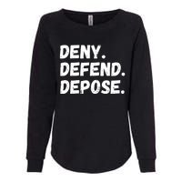 Deny Defend Depose Womens California Wash Sweatshirt