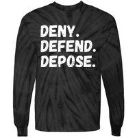 Deny Defend Depose Tie-Dye Long Sleeve Shirt