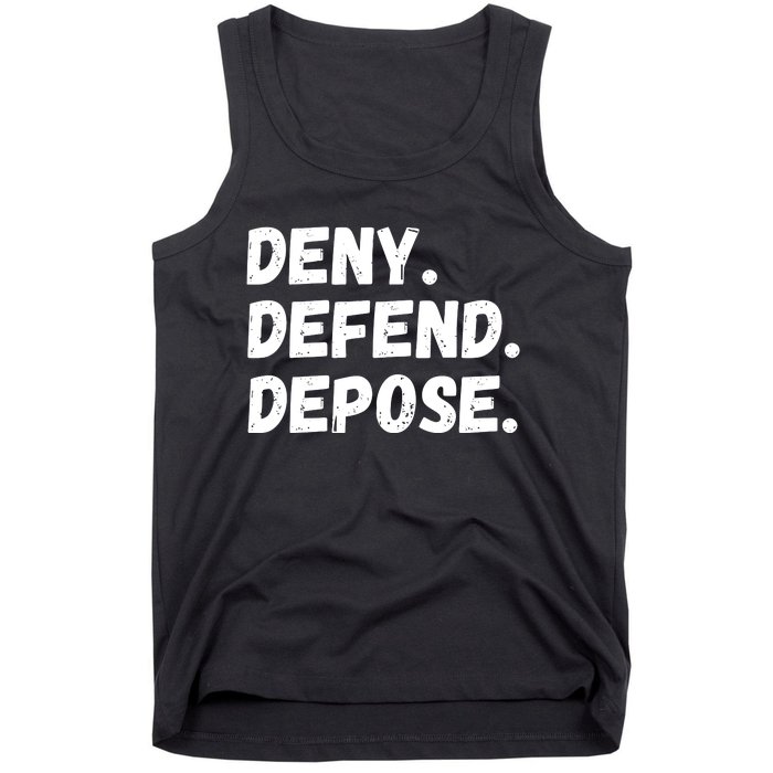 Deny Defend Depose Tank Top