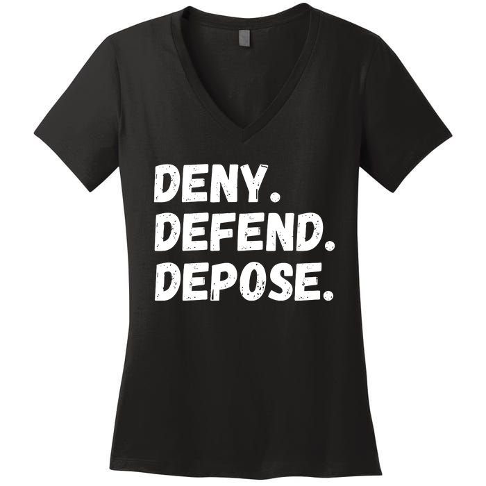 Deny Defend Depose Women's V-Neck T-Shirt