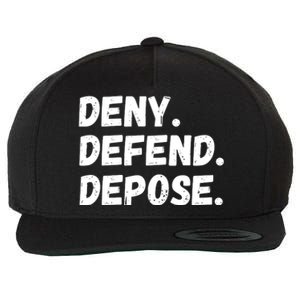 Deny Defend Depose Wool Snapback Cap