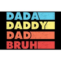 Dada Daddy Dad Bruh Bumper Sticker