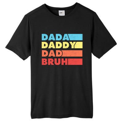 Dada Daddy Dad Bruh Tall Fusion ChromaSoft Performance T-Shirt