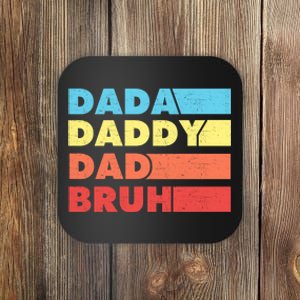 Dada Daddy Dad Bruh Coaster