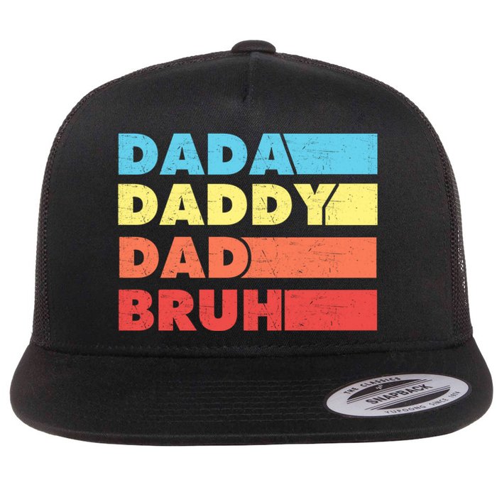 Dada Daddy Dad Bruh Flat Bill Trucker Hat