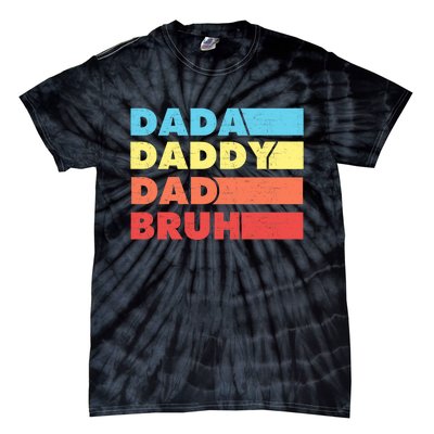 Dada Daddy Dad Bruh Tie-Dye T-Shirt