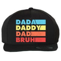 Dada Daddy Dad Bruh Wool Snapback Cap