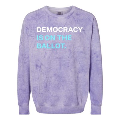 Democracy Docket Democracy Is On The Ballot Colorblast Crewneck Sweatshirt