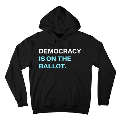 Democracy Docket Democracy Is On The Ballot Hoodie