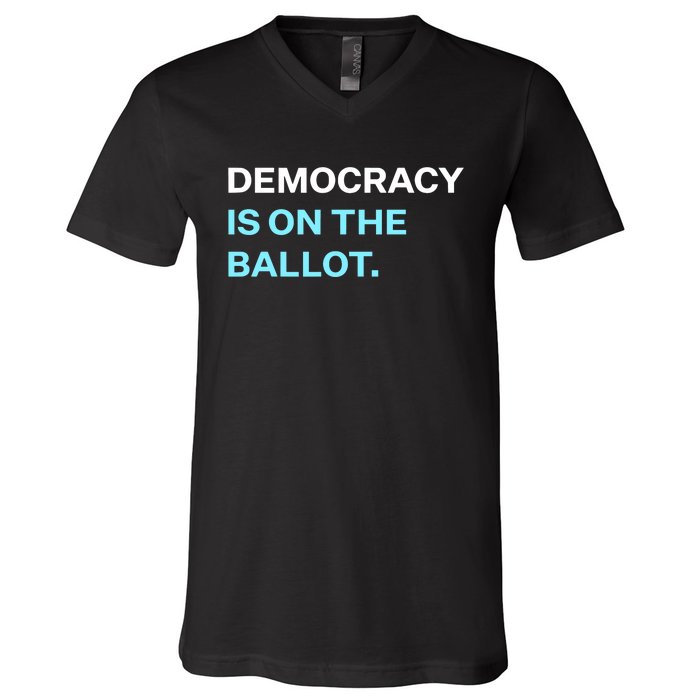 Democracy Docket Democracy Is On The Ballot V-Neck T-Shirt