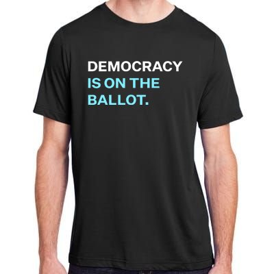 Democracy Docket Democracy Is On The Ballot Adult ChromaSoft Performance T-Shirt