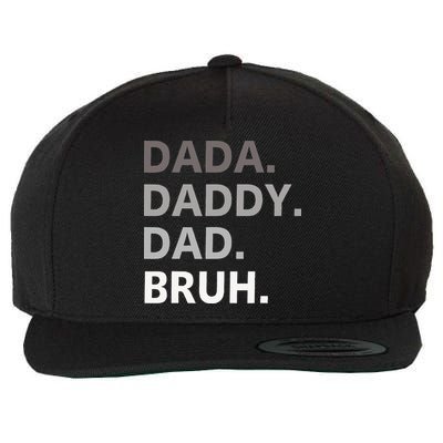 Dada Daddy Dad Bruh Fathers Day Funny Father Wool Snapback Cap