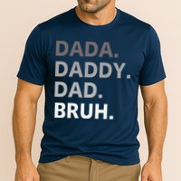 Dada Daddy Dad Bruh Fathers Day Funny Father Cooling Performance Crew T-Shirt