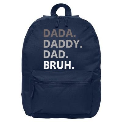 Dada Daddy Dad Bruh Fathers Day Funny Father 16 in Basic Backpack