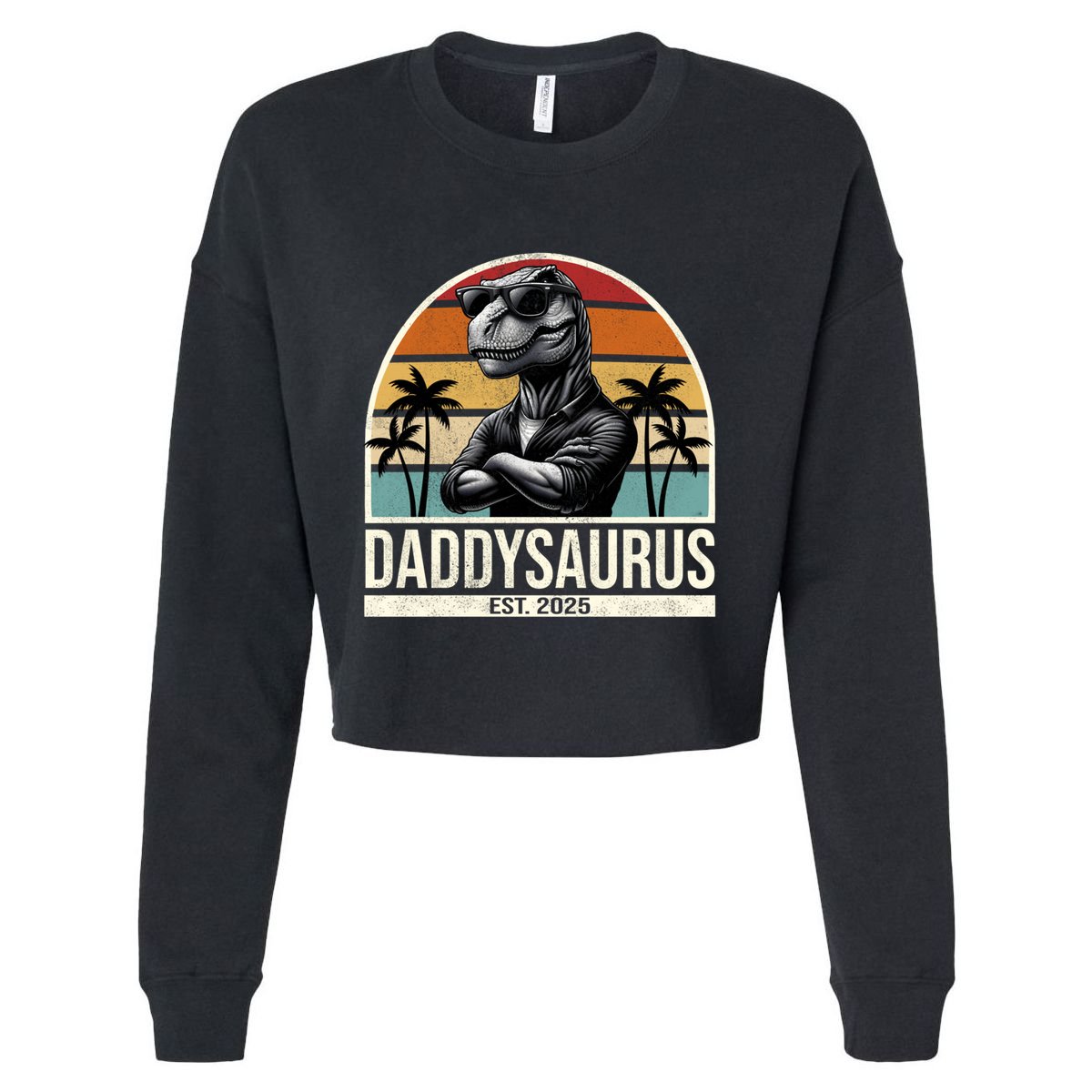 Dino Dad Daddysaurus New Dad 2025 Adult Dinosaur Dad Gift Cropped Pullover Crew