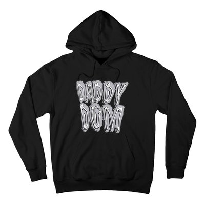 Daddy Dom Hoodie