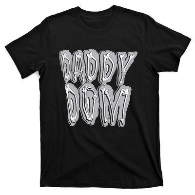 Daddy Dom T-Shirt