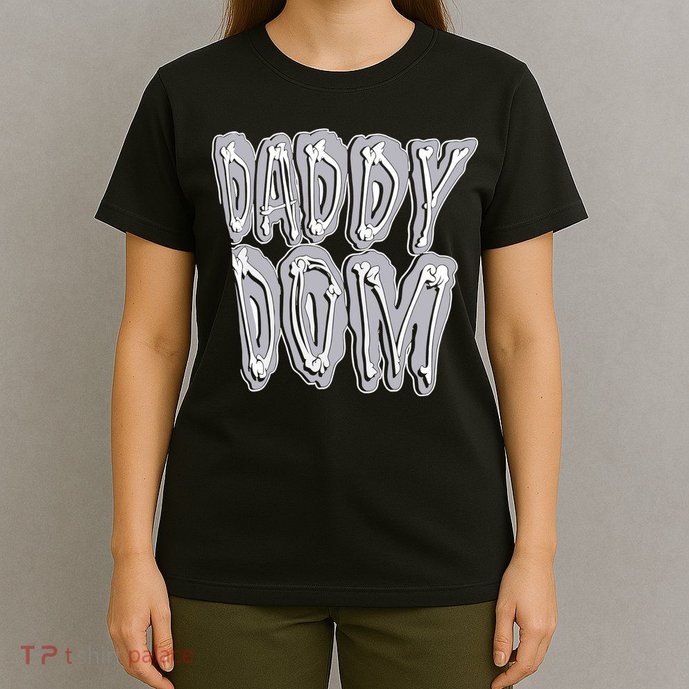 Daddy Dom T-Shirt