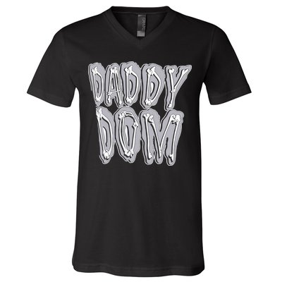 Daddy Dom V-Neck T-Shirt