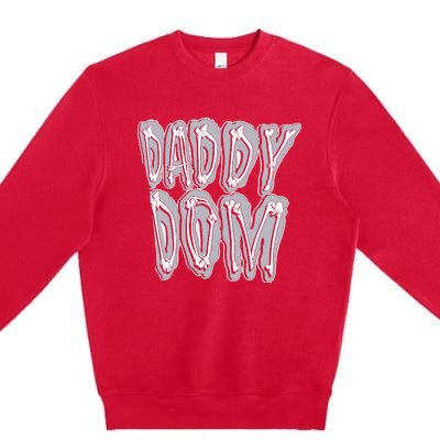 Daddy Dom Premium Crewneck Sweatshirt