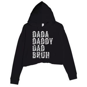 Dada Daddy Dad Bruh Funny Papa Gift Father Day Crop Fleece Hoodie