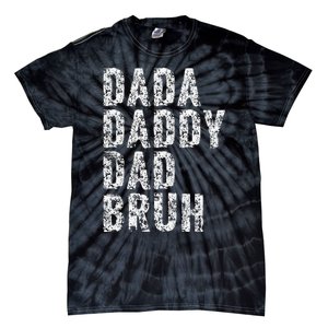 Dada Daddy Dad Bruh Funny Papa Gift Father Day Tie-Dye T-Shirt