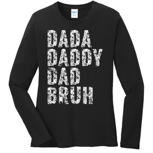 Dada Daddy Dad Bruh Funny Papa Gift Father Day Ladies Long Sleeve Shirt