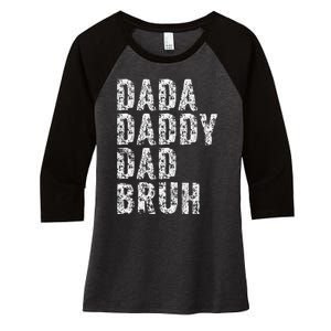 Dada Daddy Dad Bruh Funny Papa Gift Father Day Women's Tri-Blend 3/4-Sleeve Raglan Shirt