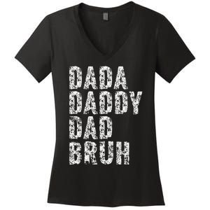 Dada Daddy Dad Bruh Funny Papa Gift Father Day Women's V-Neck T-Shirt