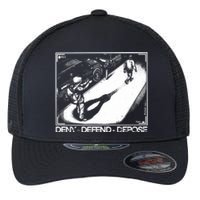 Deny Defend Depose Flexfit Unipanel Trucker Cap