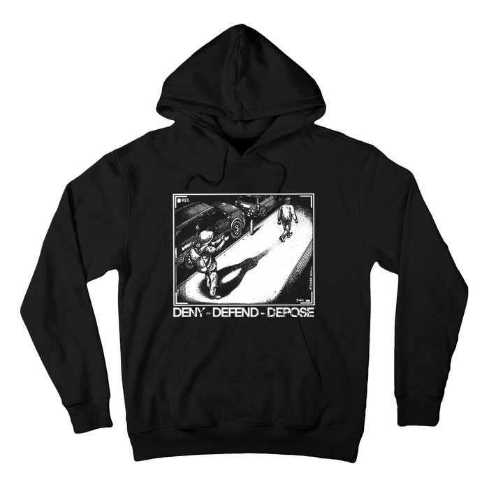 Deny Defend Depose Hoodie