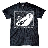 Deny Defend Depose Tie-Dye T-Shirt