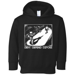 Deny Defend Depose Toddler Hoodie