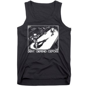 Deny Defend Depose Tank Top