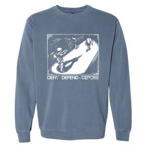 Deny Defend Depose Garment-Dyed Sweatshirt