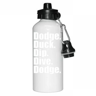 Dodgeball Dodge Duck Dip Dive Dodge Aluminum Water Bottle 