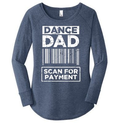 Dance Dad Distressed Scan For Payment Parents Adult Fun Women's Perfect Tri Tunic Long Sleeve Shirt