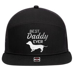 Dachshund Daddy Dad Dog Lover Fathers Day Funny Gift 7 Panel Mesh Trucker Snapback Hat