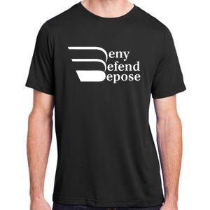 Deny Defend Depose Adult ChromaSoft Performance T-Shirt