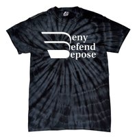 Deny Defend Depose Tie-Dye T-Shirt