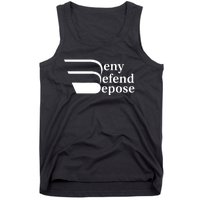 Deny Defend Depose Tank Top