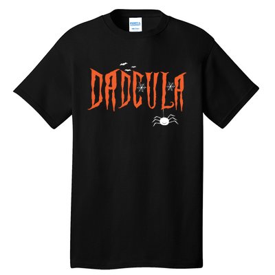 Dad Daddy Dracula Monster Costume Easy Halloween Gifts Tall T-Shirt