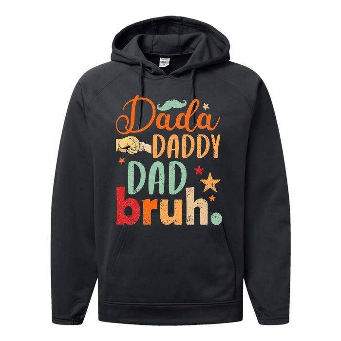 Dada Daddy Dad Bruh Happy Fars Day Performance Fleece Hoodie