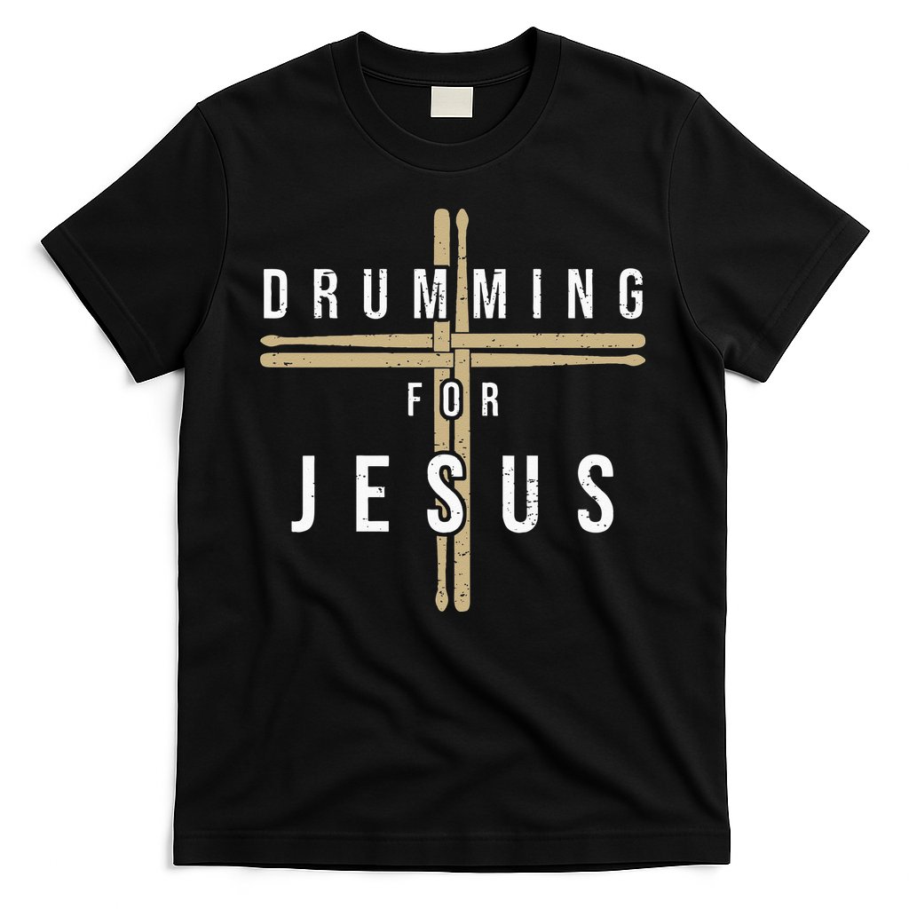 Drummer Drumming Drums Percussion I Jesus Christian Church T-Shirt