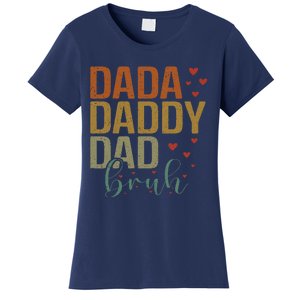 Dada Daddy Dad Bruh Awesome Like My Daughter FatherS Day Women's T-Shirt