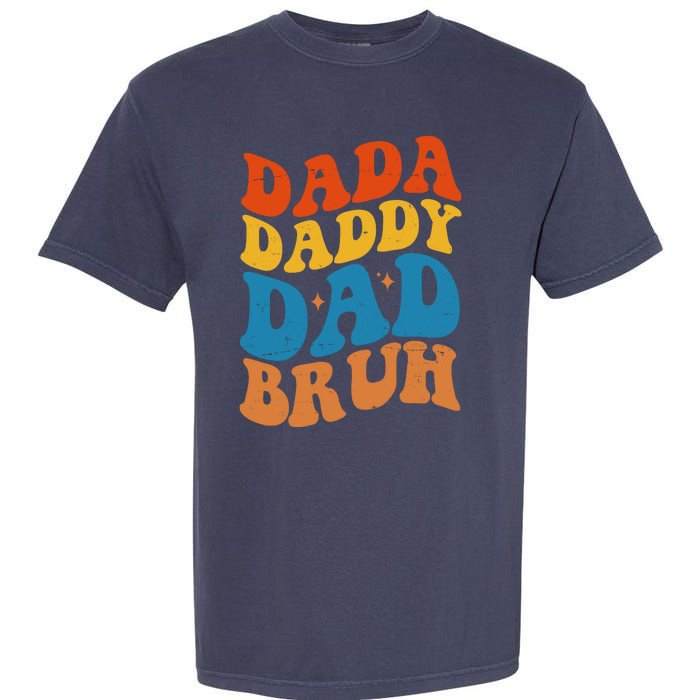 Dada Daddy Dad Bruh Retro Vintage Garment-Dyed Heavyweight T-Shirt