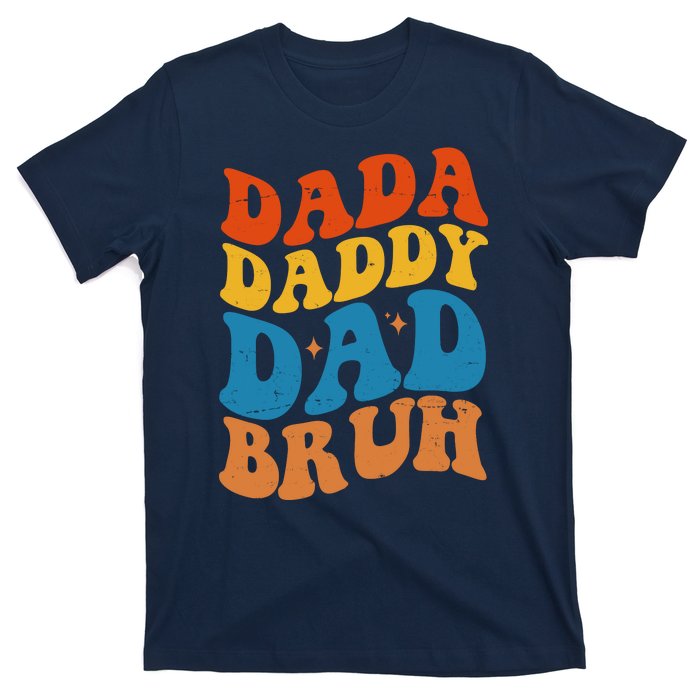 Dada Daddy Dad Bruh Retro Vintage T-Shirt