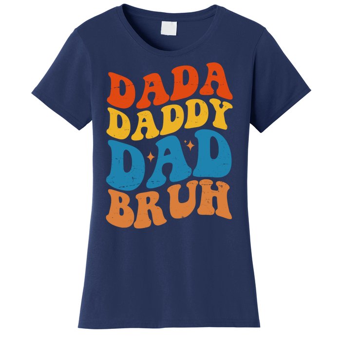 Dada Daddy Dad Bruh Retro Vintage Women's T-Shirt